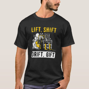 Camiseta Lift Drift Operador Forkstacker 1