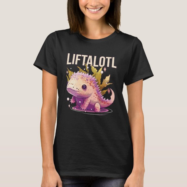 Camiseta Liftalotl Axolotl Amphibian Bodybuilder Weightlif (Frente)