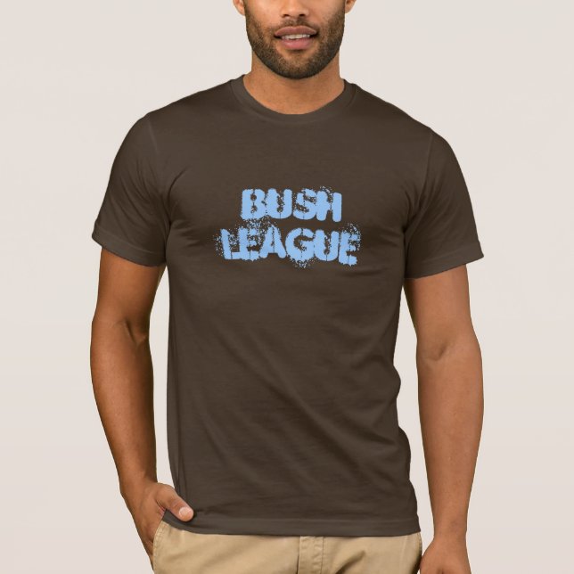 CAMISETA LIGA DE BUSH (Frente)