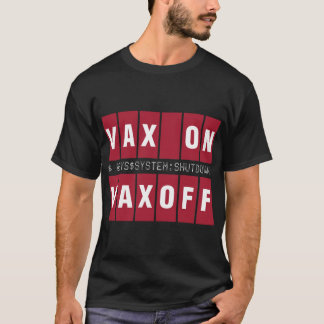 CAMISETA LIGAR VAX DESLIGAR VAX