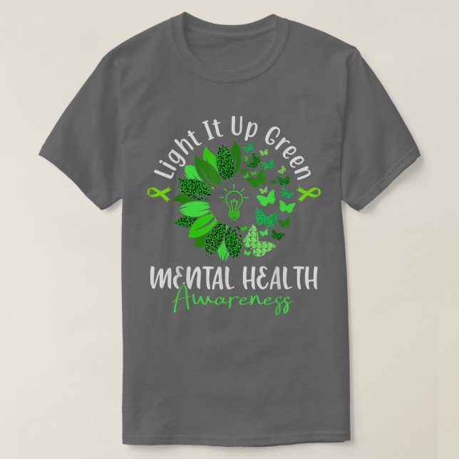 Camiseta Light It Up Green Mental Health Awareness Green Ri (Frente do Design)