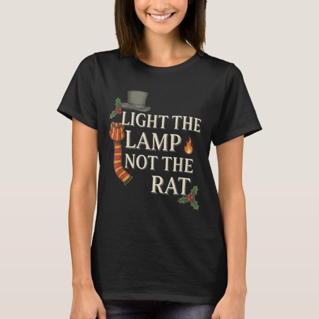 Camiseta Light The Lamp Not The Rat Christmas Funny Novelty (Frente)