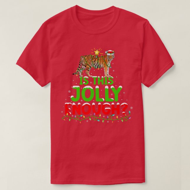 Camiseta Lighting É Jolly O Suficiente Bengal Tiger Christm (Frente do Design)