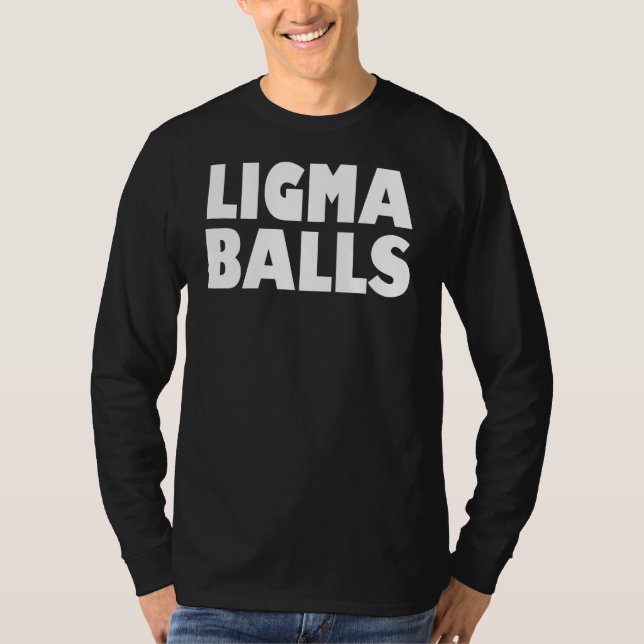 Camiseta Ligma Balls Funny Meme (Frente)