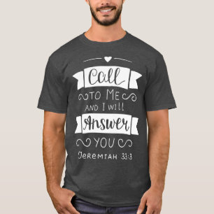 Camiseta Ligue-Me E Eu Vou Responder Jeremiah 333 1