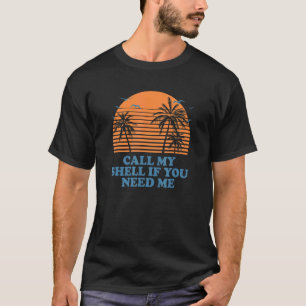 Camiseta Ligue pro meu Shell Se precisar de mim, amigos da 