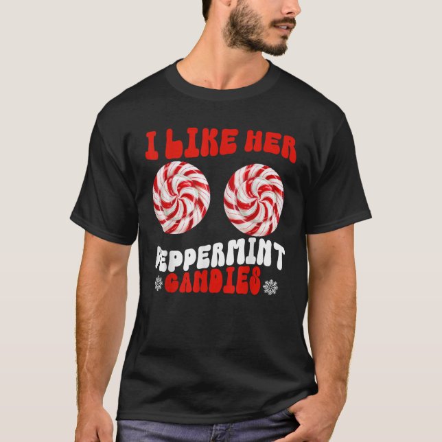 Camiseta Like Her Peppermint Candies Like His Candy Cane Xm (Frente)