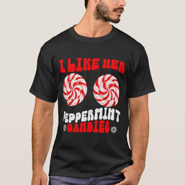 Camiseta Like Her Peppermint Candies Like His Candy Cane Xm (Frente)
