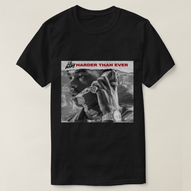 Camiseta Lil Baby - Harder Than Ever Classic T-Shirt (Frente do Design)