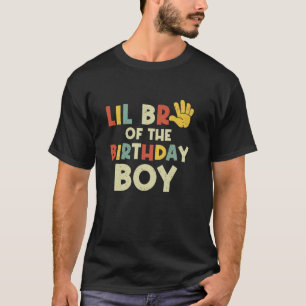 Camiseta Lil Bro Do Birthday Boy Oi Bda De Cinco Anos