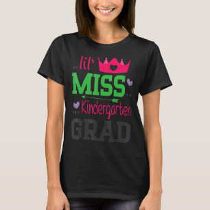 Camiseta Lil Miss Kindergarten Formando No Dia Passado Da E