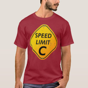 Camiseta Limite de velocidade C Velocidade da Ciência Engr