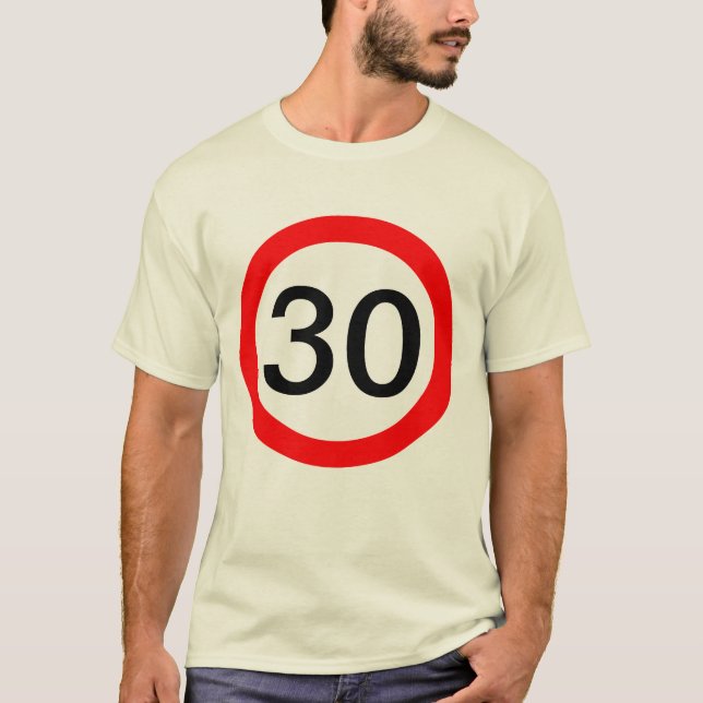 Camiseta Limite de velocidade do sinal de estrada 30 (Frente)