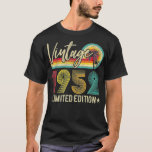 Camiseta Limited Edition 1952 70th Birthday Gift 70 Years O<br><div class="desc">Limited Edition 1952 70th Birthday Gift 70 Years Old Vintage Premium .lol, cool, funny, lol surprise, retro, animal, animals, christmas, cute, doll, dolls, dolls lol, lol doll, lol doll characters, lol surprise birthday, lol surprise mom, lol surprise party, lollipop, movie, music, rainbow, vintage, 2020, 2020 election, adorable, agriculture, all of...</div>