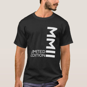 Camiseta LIMITED EDITION 2002 MMII ROMAN NUMBERS 20Th BIRTH
