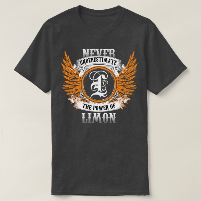 Camiseta Limon Name Shirt Nunca Subestima O Poder De (Frente do Design)
