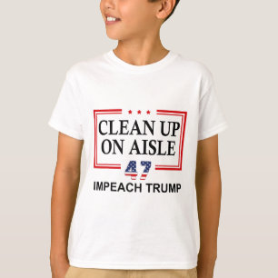 Camiseta Limpar na Prateleira 47 Impeach Trump 86 47 Anti T