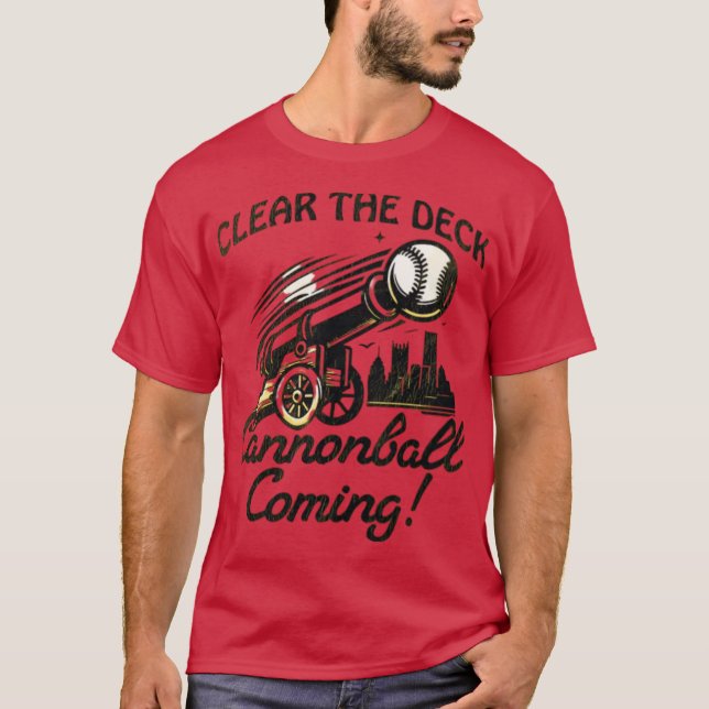 Camiseta Limpe o convés - Cannonball chegando (Frente)