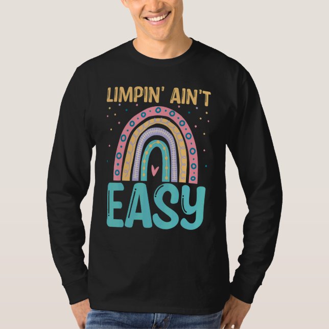 Camiseta Limpin Ain't Easy   Broken Leg (Frente)