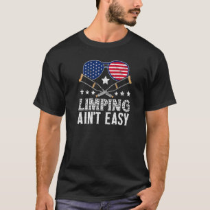 Camiseta Limpin Ain't Easy Perna Quebrada 2