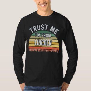 Camiseta Lincoln me confie que sou de Lincoln
