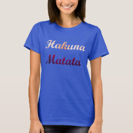 Camiseta Linda Hakuna Matata