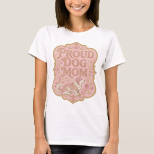 Camiseta Linda Impressão PROUD DOG MOM em Ouro