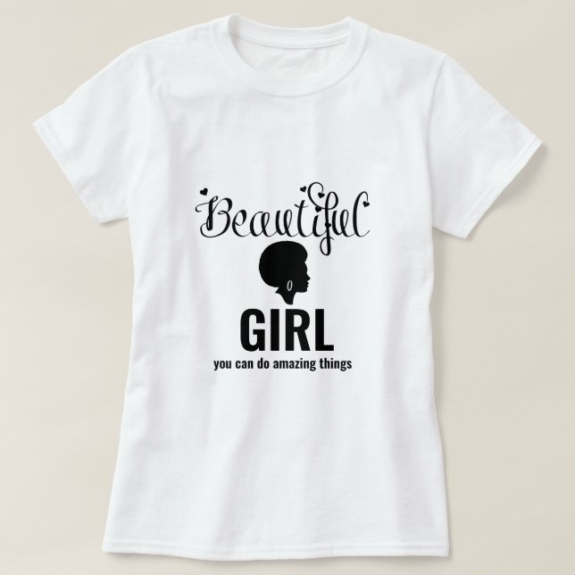 Camiseta Linda Menina Inspiradora Afro-Shirt (Frente do Design)
