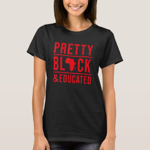 Camiseta Linda Negra E Educada Mês da História Negra Org