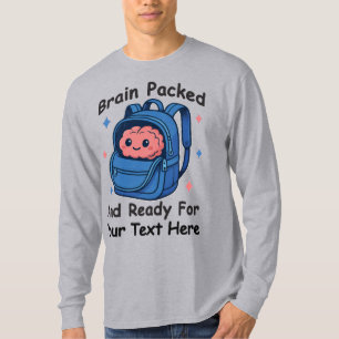 Camiseta Lindo “Cérebro Pronto” Personalizável de Volta às