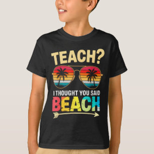Camiseta Lindo ensinar pensamento disse praia professor enc