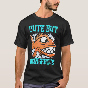 Camiseta Lindo Mas Perigoso Aquarista Falante de Piranha Pe