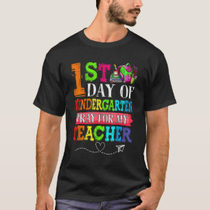 Camiseta Lindo Reze Por Meu Professor Primeiro Dia Do Jardi