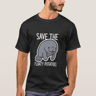 Camiseta Lindo Salve As Batatas Flutuantes Manatim Desenho