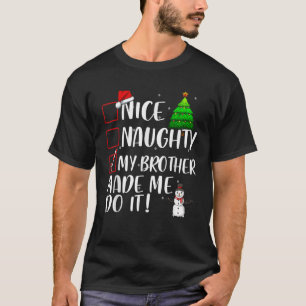 Camiseta Lindo Travesso Meu Irmão Me Fez Fazer Isso Natal M