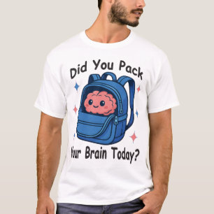 Camiseta Lindo “Você Embala Seu Cérebro Hoje?” Trocadilho d