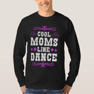 Camiseta Line Dance Mãe Dançante Dançando Linedance Linedan
