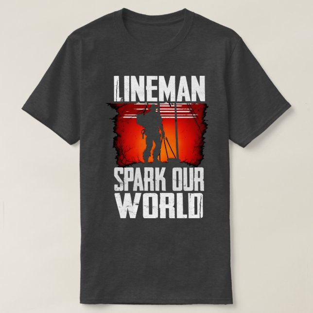 Camiseta Lineman acendeu nosso mundo (Frente do Design)