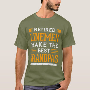 Camiseta Lineman aposentado Avô Dotado Linemen de Energia 