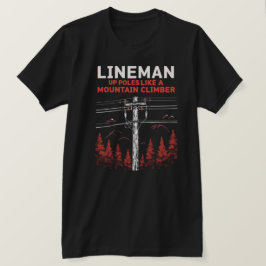 Camiseta Lineman Humor: Poloneses em Cima como um Clima de 