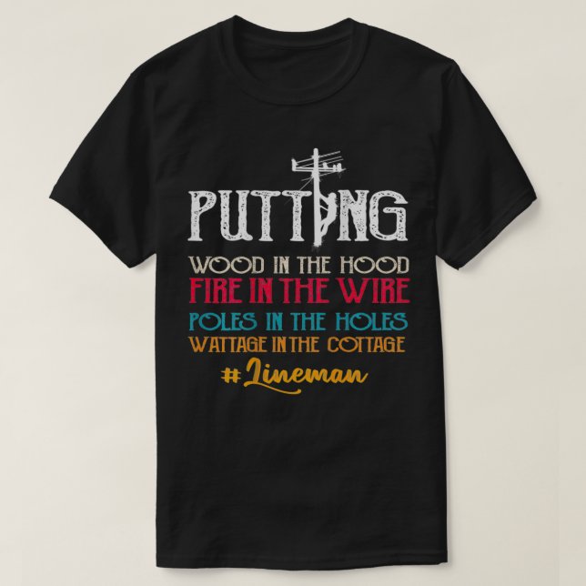 Camiseta Lineman Oferece Imagem De Trabalhador De Linha Eng (Frente do Design)
