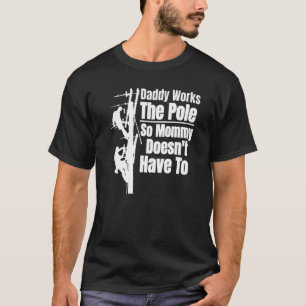 Camiseta Lineman Para Homens Casados E Lineman Mãe