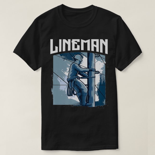 Camiseta Lineworker Electric Lineman Design para uma linha  (Frente do Design)