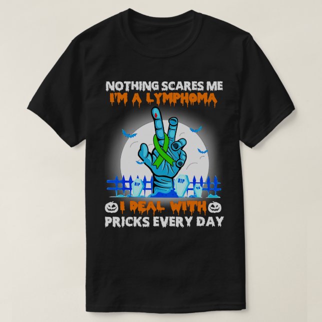 Camiseta Linfoma Conscientização Nada me assusta o feliz Ha (Frente do Design)