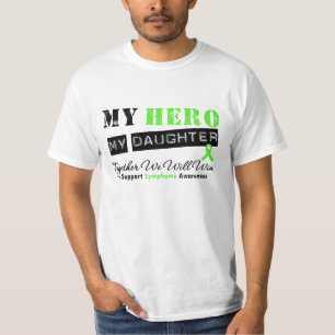 Camiseta LINFOMA meu herói minha filha que nós ganharemos