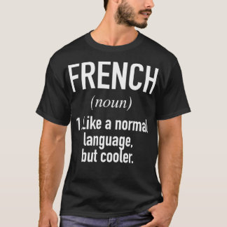 Camiseta Língua francesa definida linguista francesa