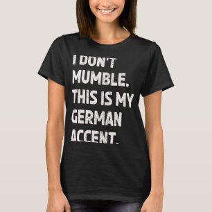 Camiseta Língua Mumble Alemã Accent Não Nativa Inglesa Sp
