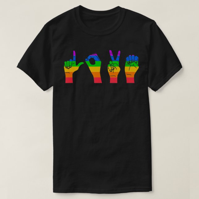 Camiseta Linguagem de Sinais de Amor Fixe ASL LGBTQ Orgulho (Frente do Design)
