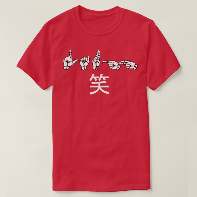 Camiseta Linguagem de Sinal LAUGH ASL Design 5 (Frente do Design)