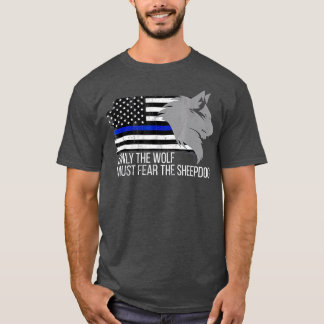 Camiseta Linha Azul fina Apenas o lobo deve temer a ovelha